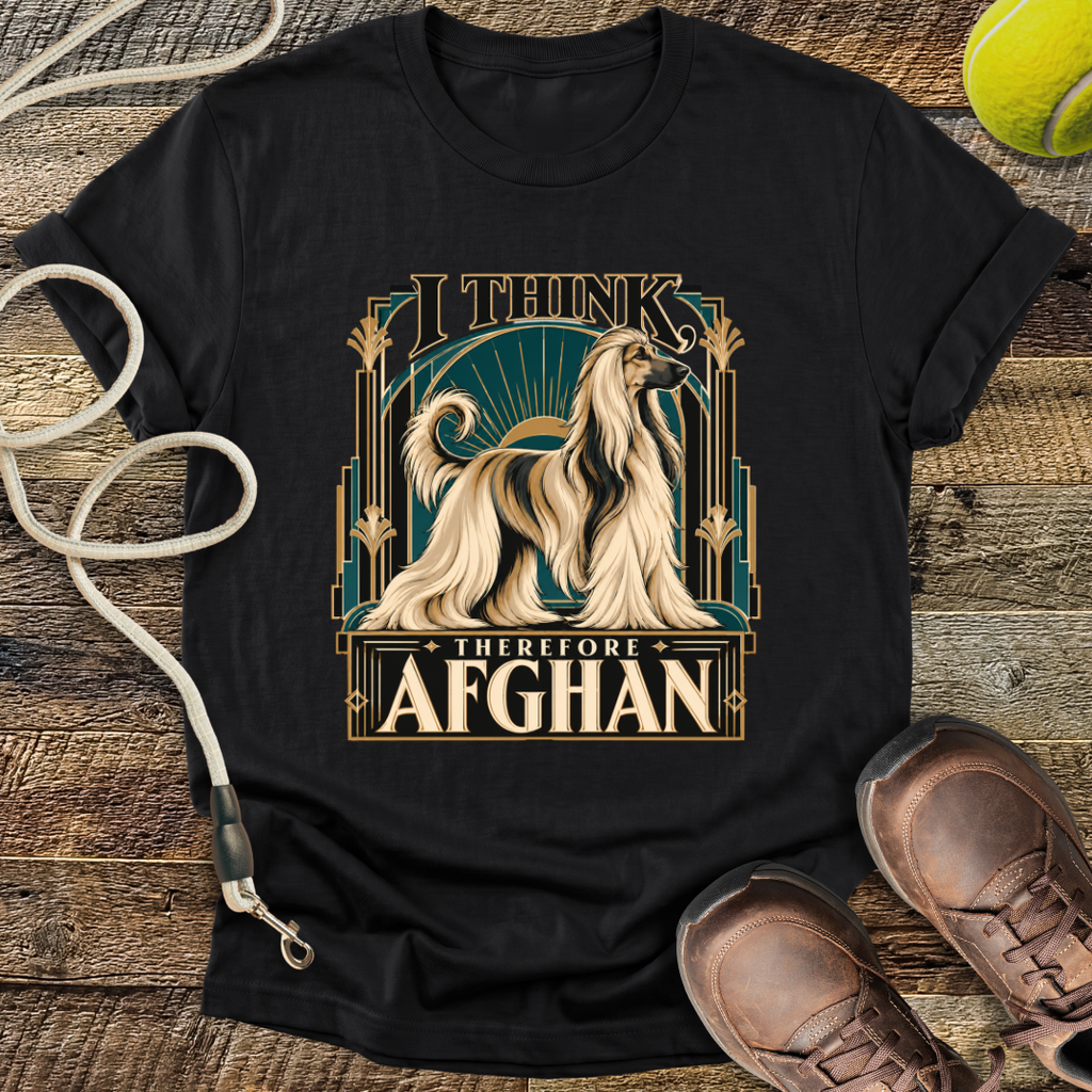 I Think, Therefore Afghan (Afghan Hound) T-Shirt