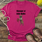 Manager of Daily Walks T-Shirt