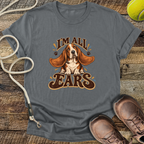 I'm All Ears (Basset Hound) T-Shirt