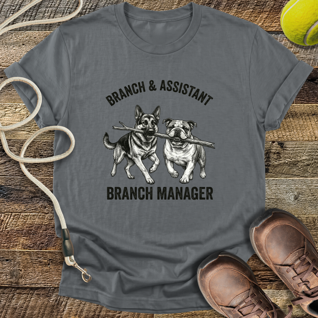 Branch And Assistant Branch Manager T-Shirt