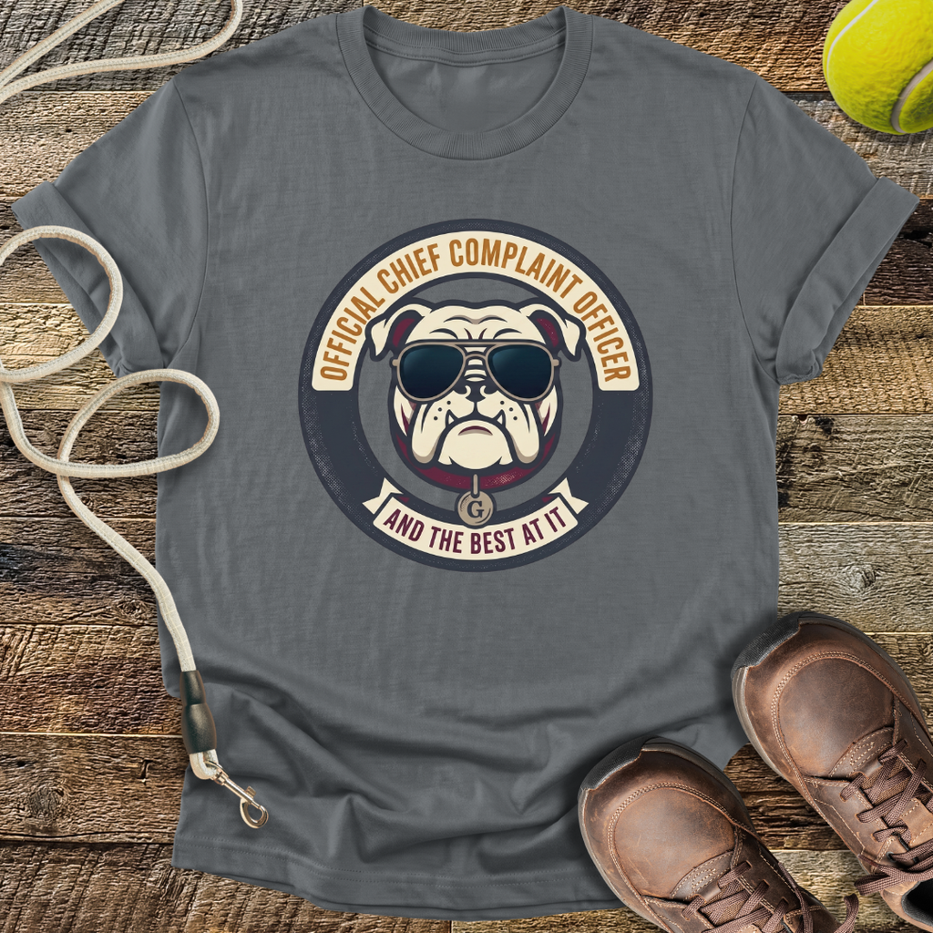 Chief Complaint Officer, And The Best At It T-Shirt