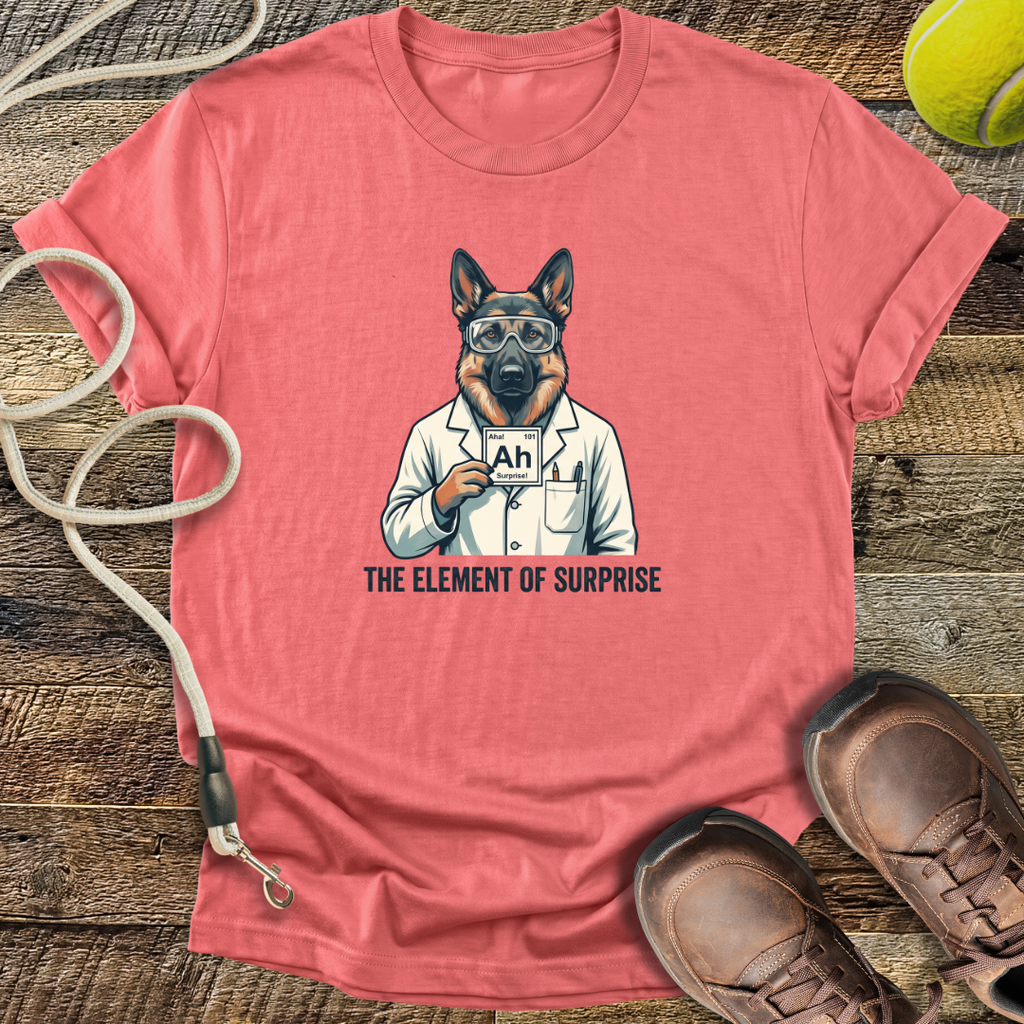 The Element of Surprise T-Shirt