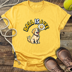 Ball Is Life T-Shirt