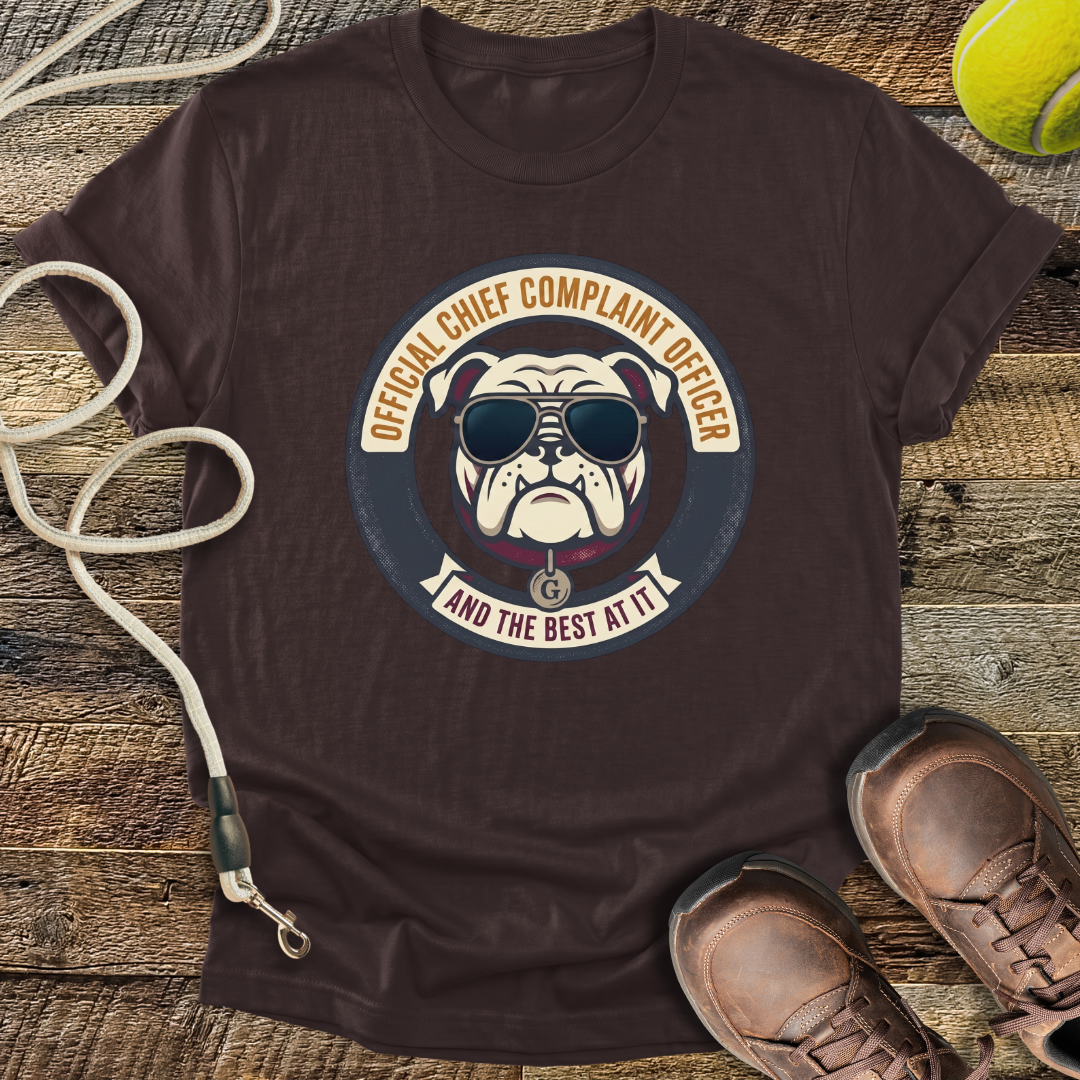 Chief Complaint Officer, And The Best At It T-Shirt