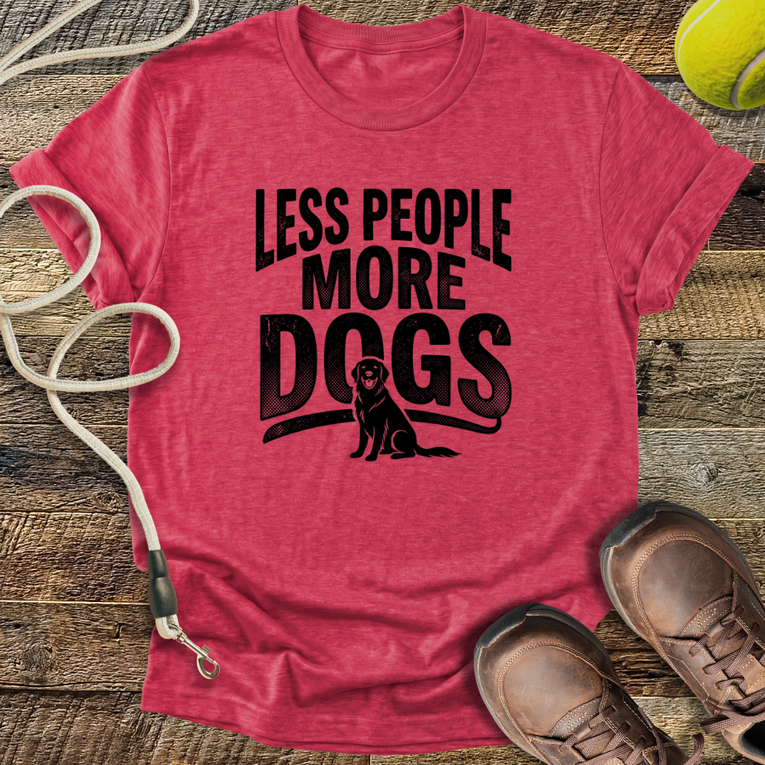 Less People More Dogs T-Shirt