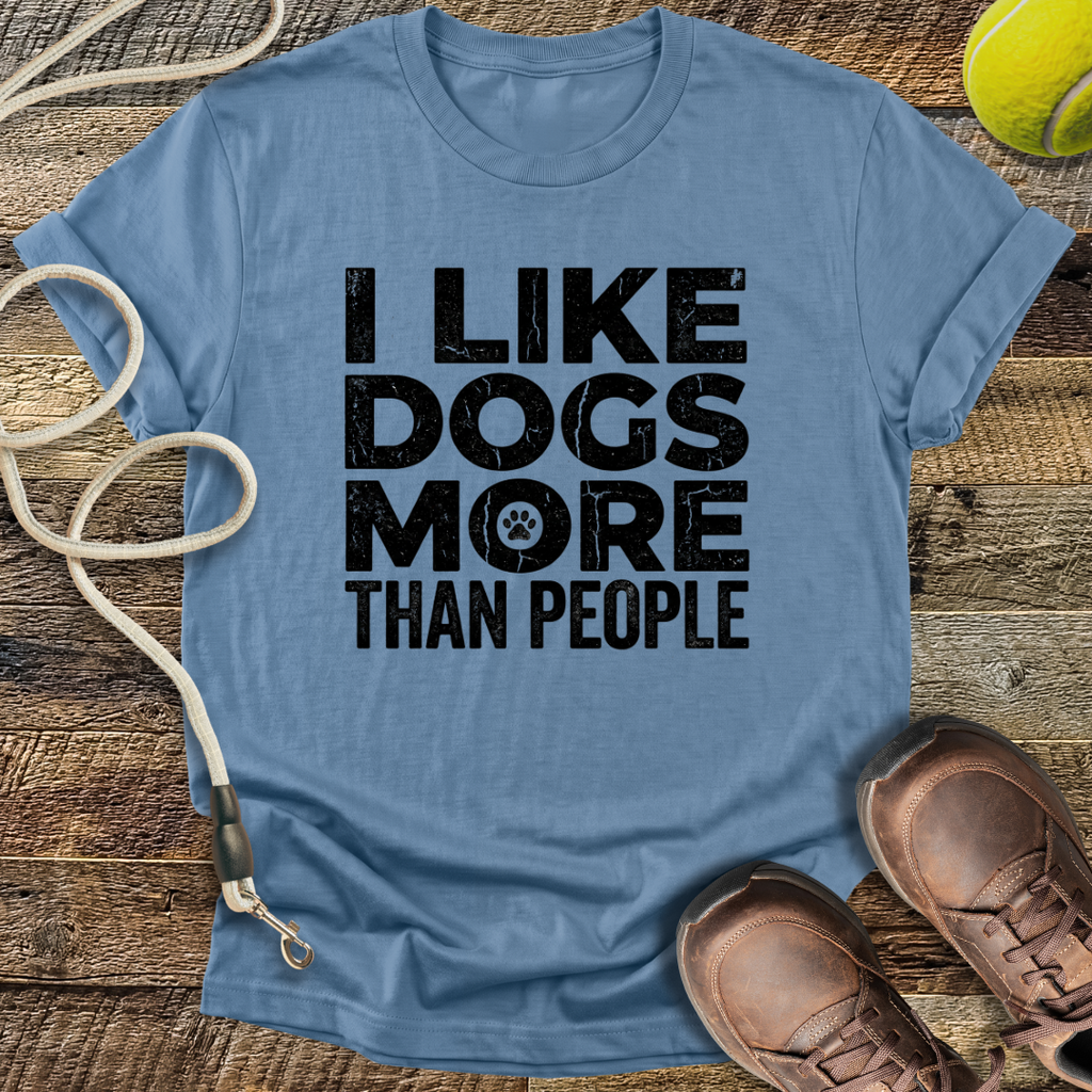 I Like Dogs More Than People T-Shirt