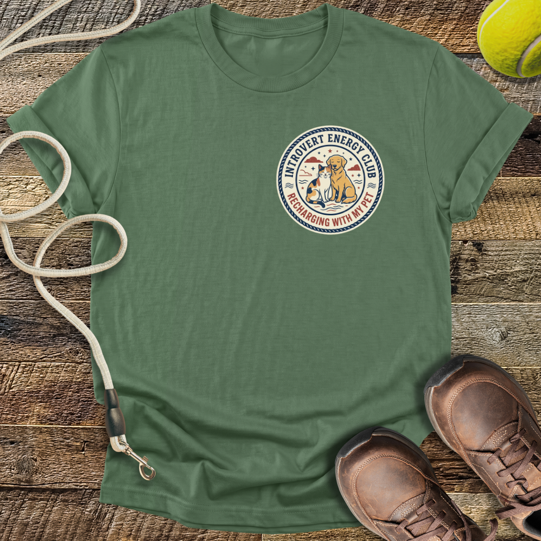 Introvert Energy Club, Recharging with my Pet (variant 2) T-Shirt