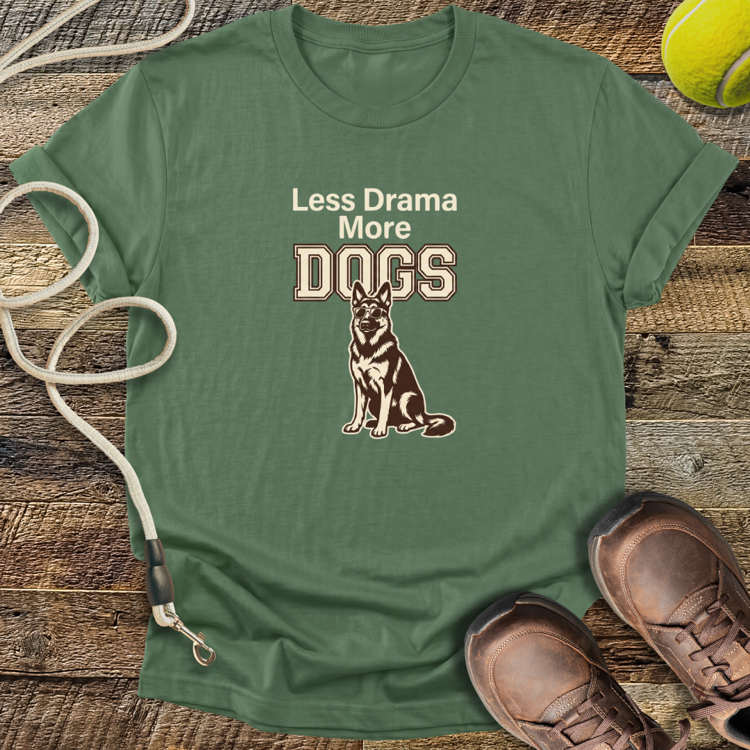 Less Drama More Dogs T-Shirt