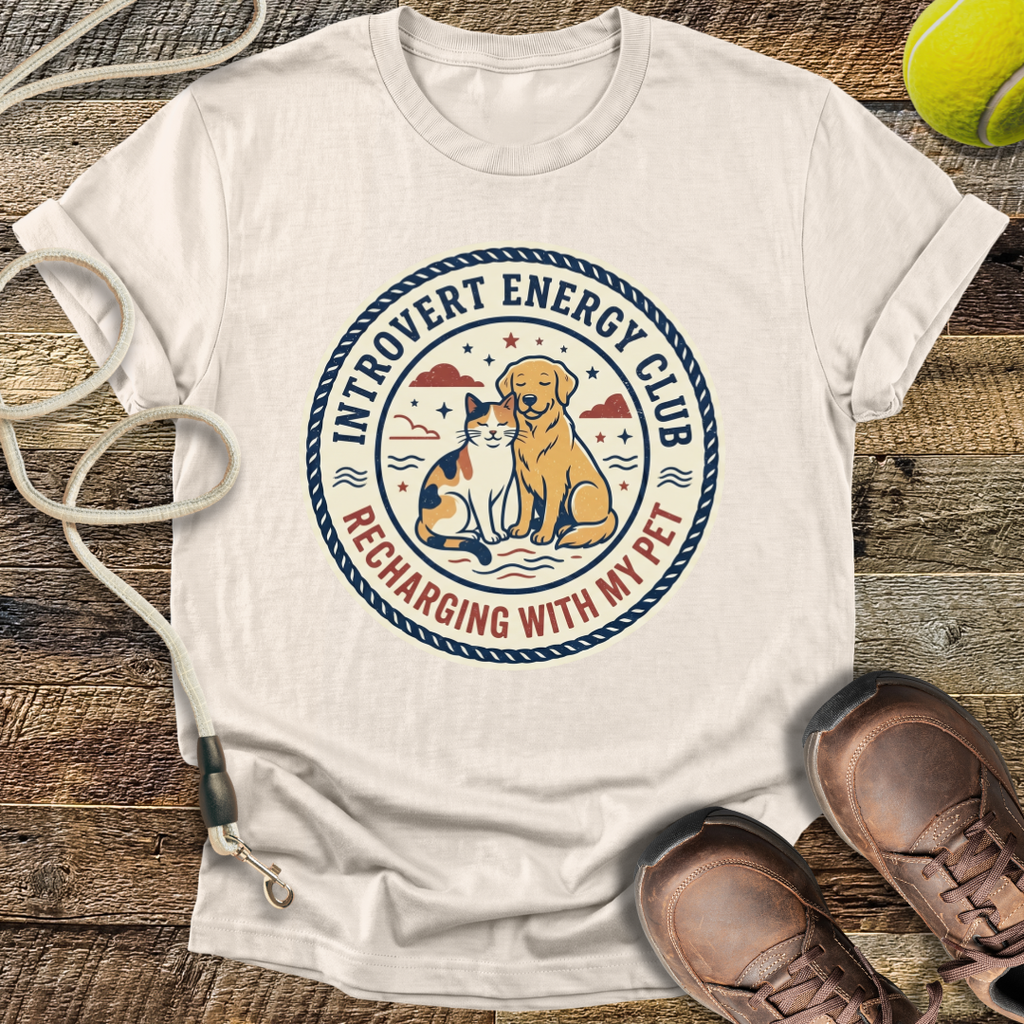 Introvert Energy Club, Recharging with my Pet (variant 1) T-Shirt