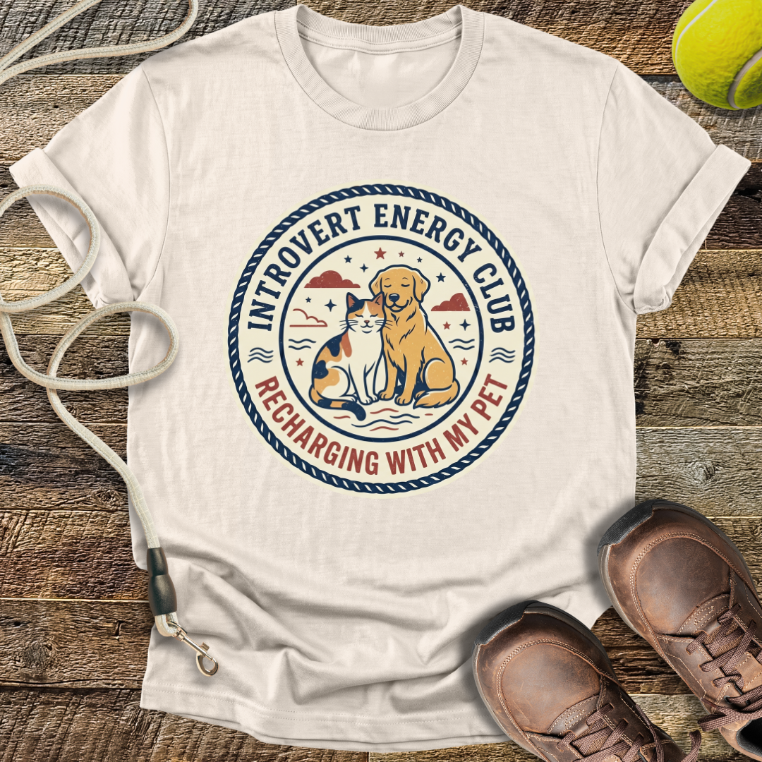 Introvert Energy Club, Recharging with my Pet (variant 1) T-Shirt