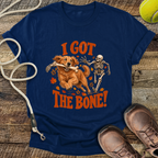 I Got The Bone! T-Shirt