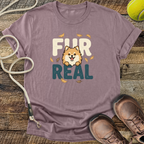 Fur Real T-Shirt