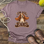 I'm All Ears (Basset Hound) T-Shirt