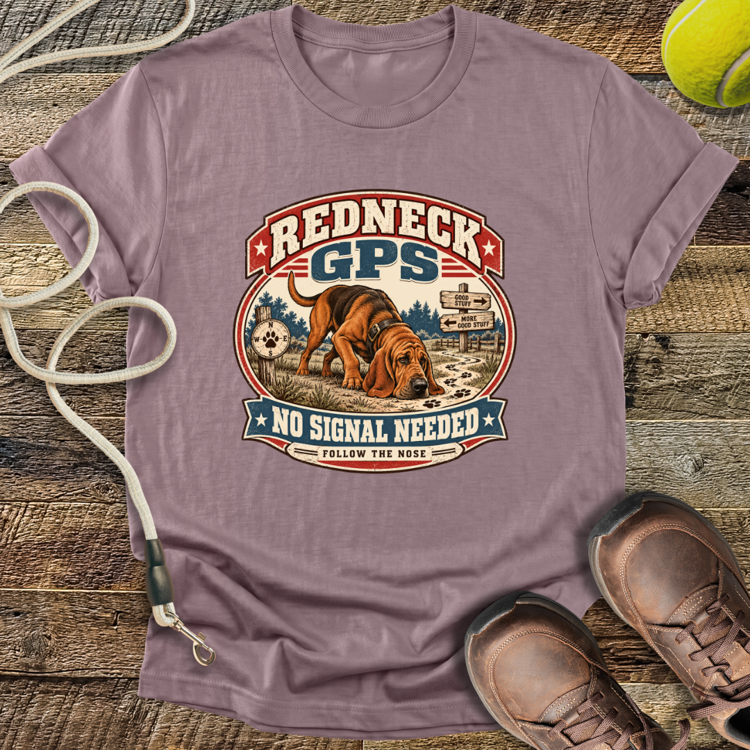 Redneck GPS (Bloodhound) T-Shirt