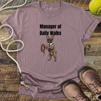 Manager of Daily Walks T-Shirt