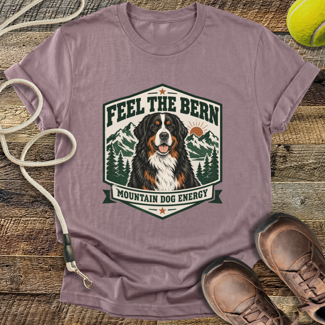 Feel The Bern (Bernese Mountain Dog) T-Shirt