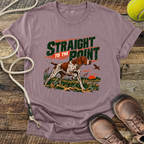 Straight To The Point (German Shorthaired Pointer) T-Shirt