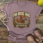 For Ducks Sake (Cesapeake Bay Retriever) T-Shirt