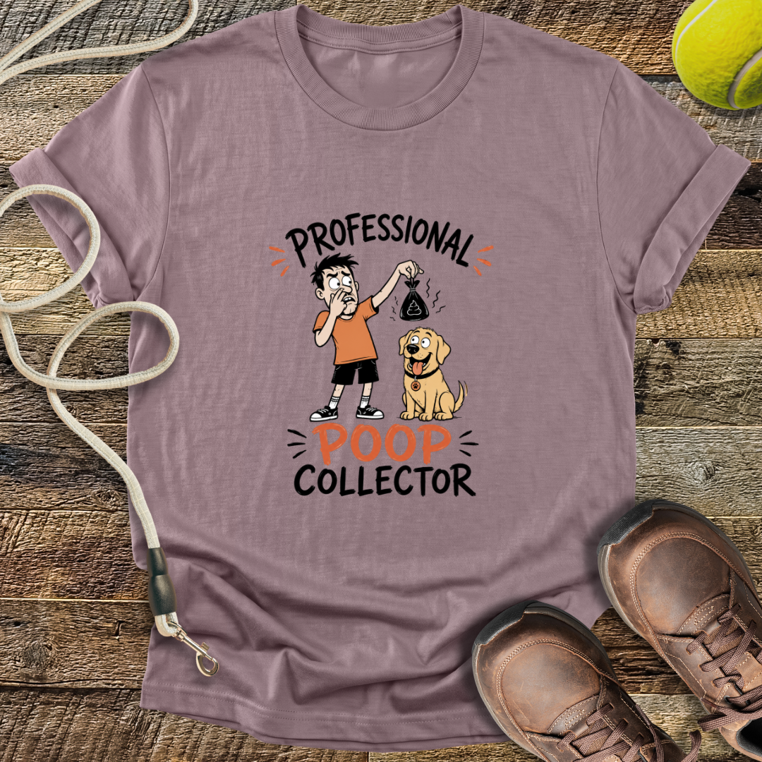 Professional Poop Collector T-Shirt