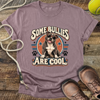 Some Bullies Are Cool (Staffordshire Bull Terrier) T-Shirt