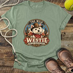 The Wild Westie (West Highland White Terrier) T-Shirt