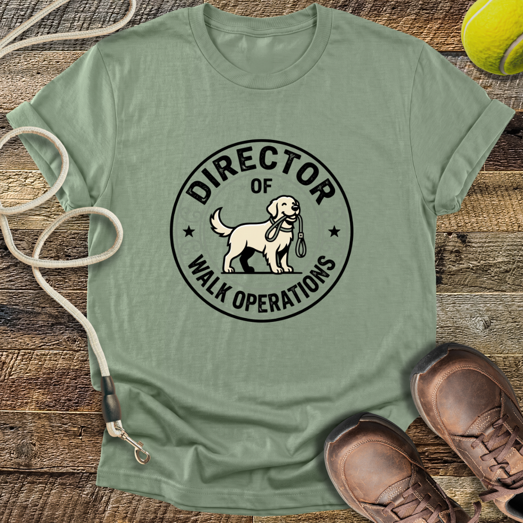Director Of Walk Operations T-Shirt
