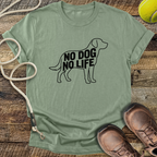 No Dog No Life T-Shirt