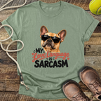 My Love Language is Sarcasm (French Bulldog) T-Shirt