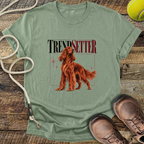 Trend Setter (Irish Setter) T-Shirt