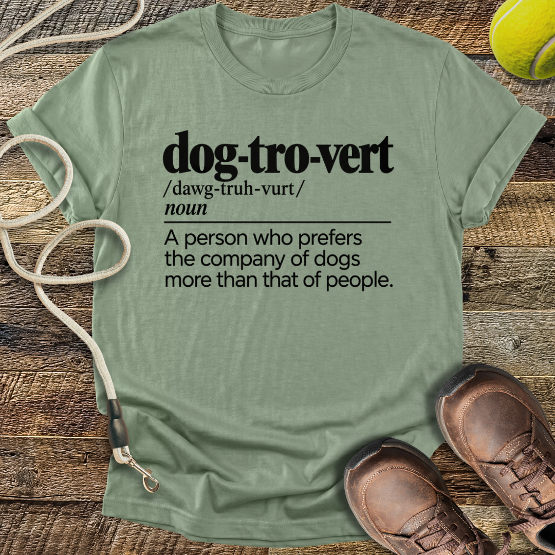 Dog-tro-vert T-Shirt
