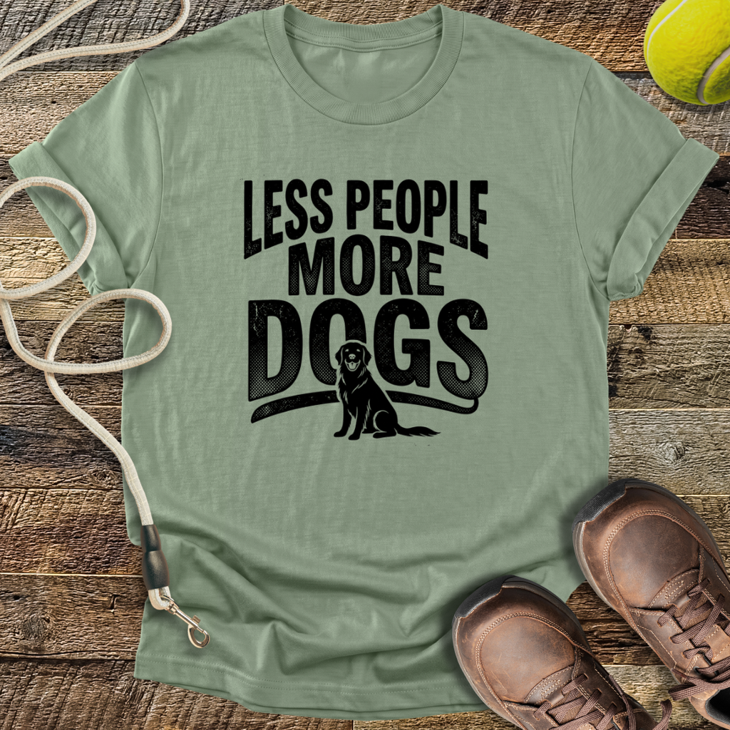 Less People More Dogs T-Shirt