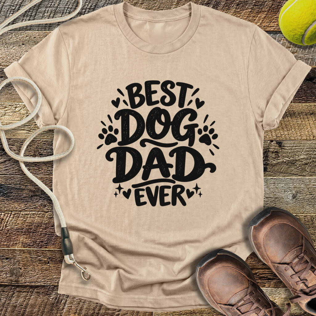 Best Dog Dad Ever T-Shirt