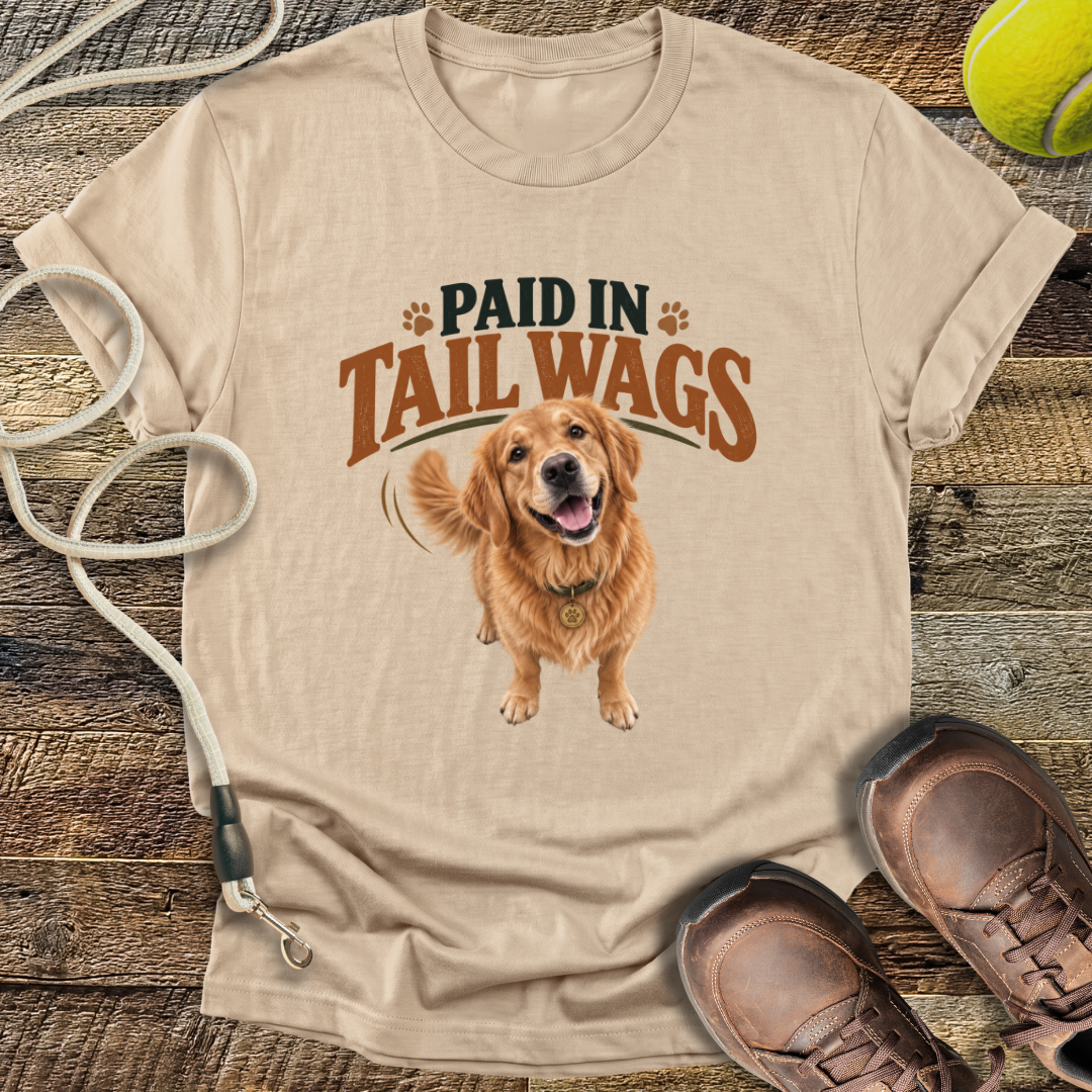 Paid In Tail Wags T-Shirt