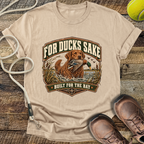 For Ducks Sake (Cesapeake Bay Retriever) T-Shirt