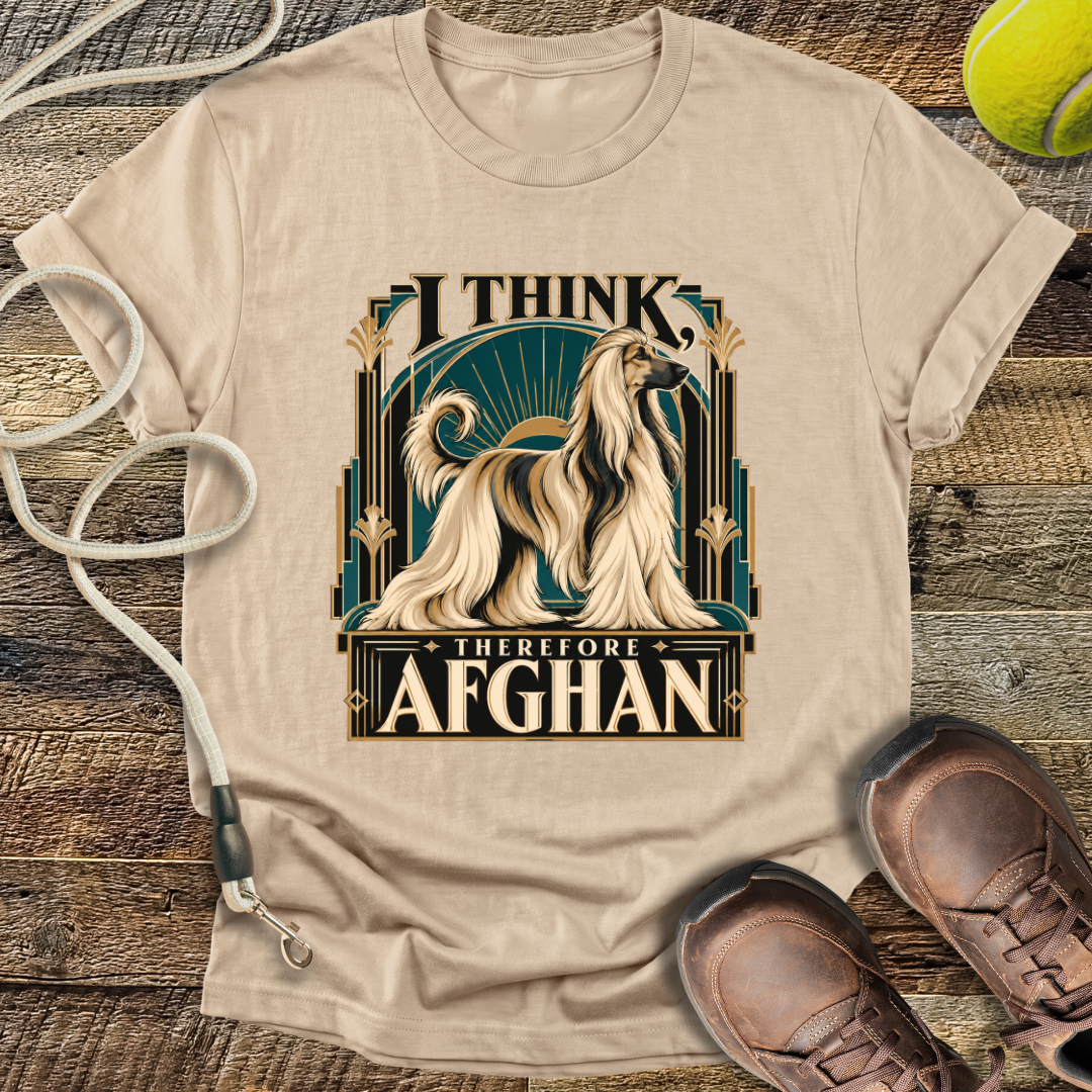 I Think, Therefore Afghan (Afghan Hound) T-Shirt