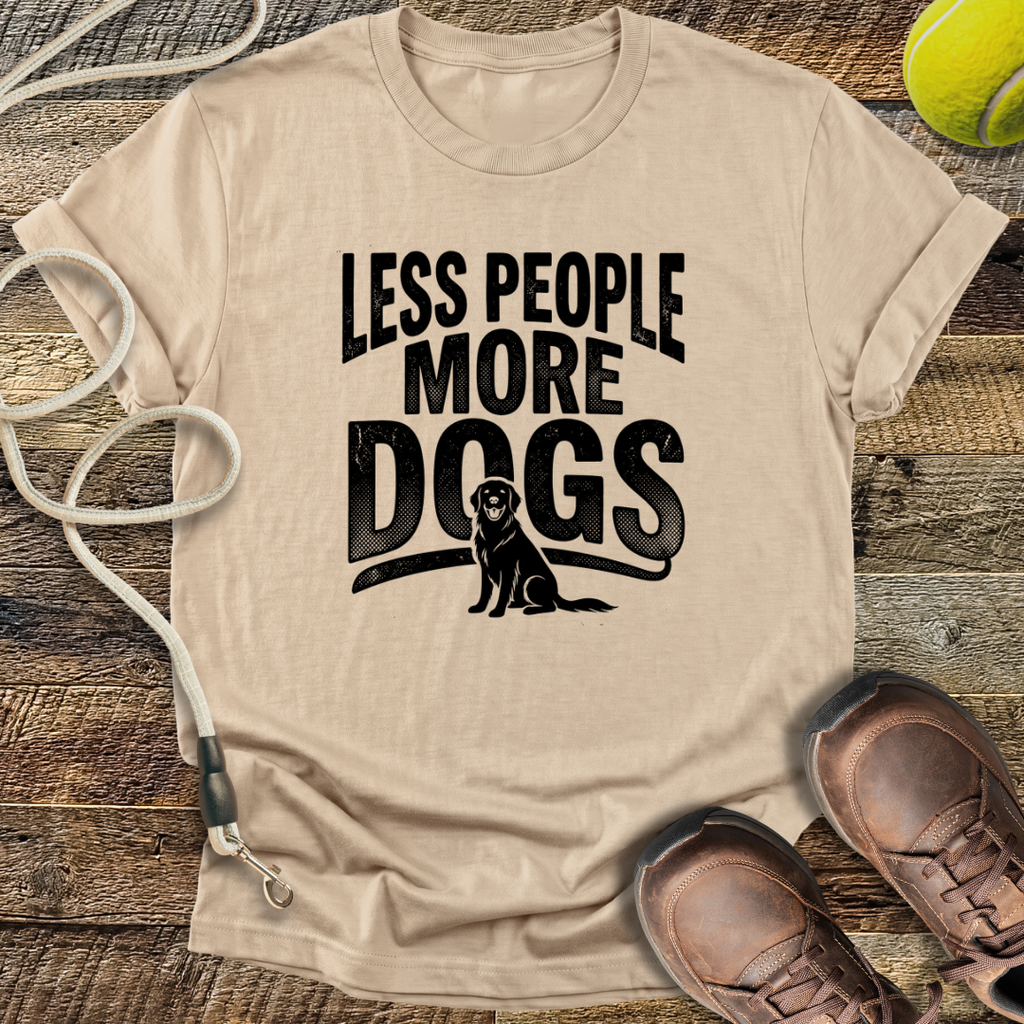 Less People More Dogs T-Shirt
