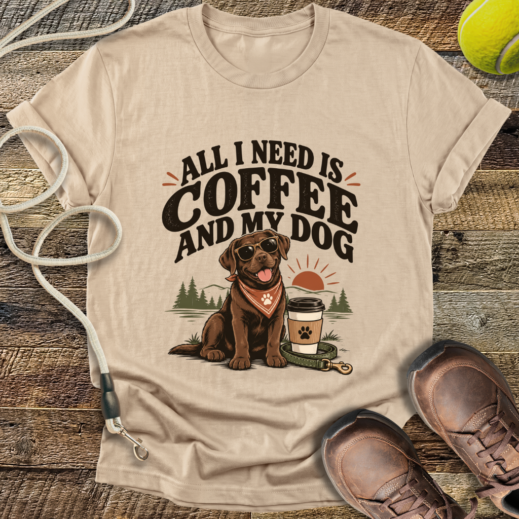 All I Need Is Coffee And My Dog T-Shirt