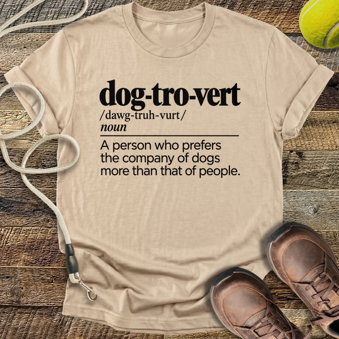 Dog-tro-vert T-Shirt