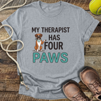 My Therapist Has Four Paws T-Shirt
