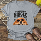 I'm Not Single (Golden Retriever) T-Shirt