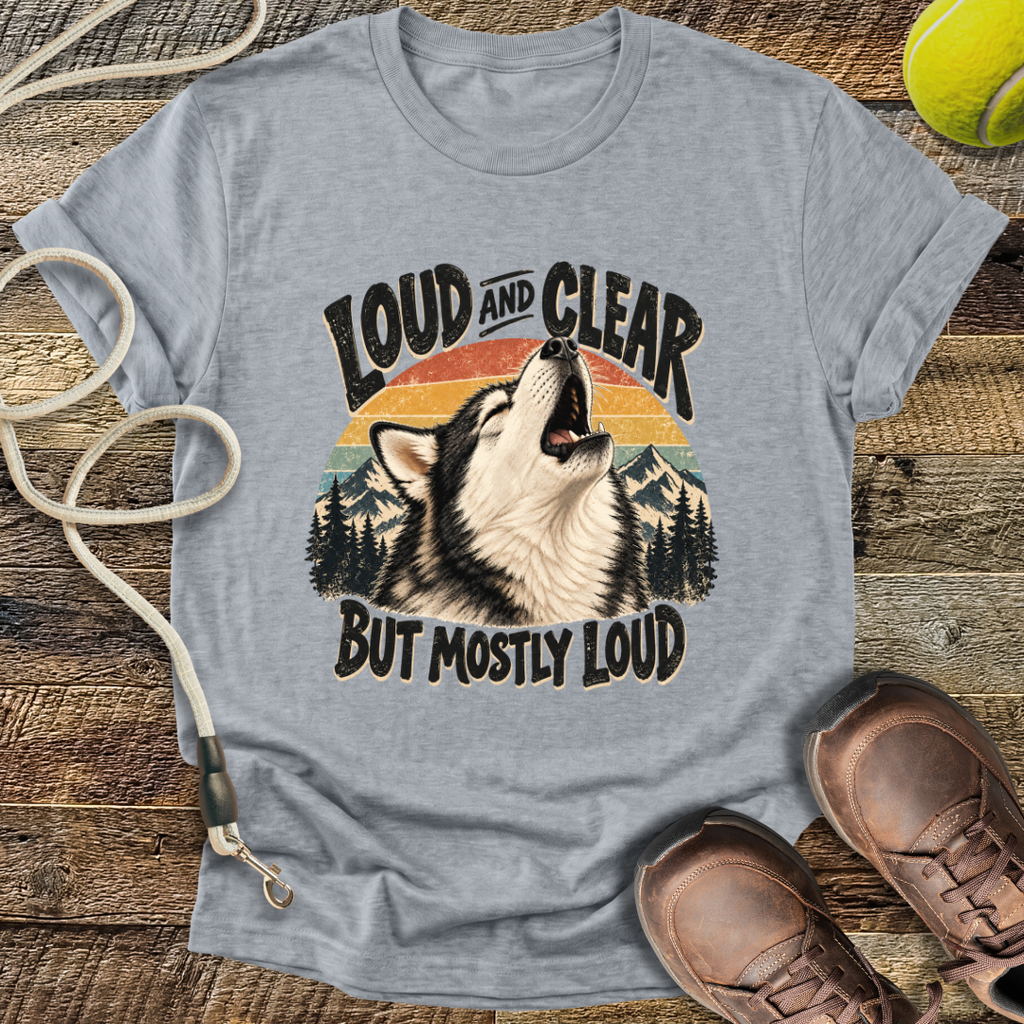 Loud And Clear (Husky) T-Shirt