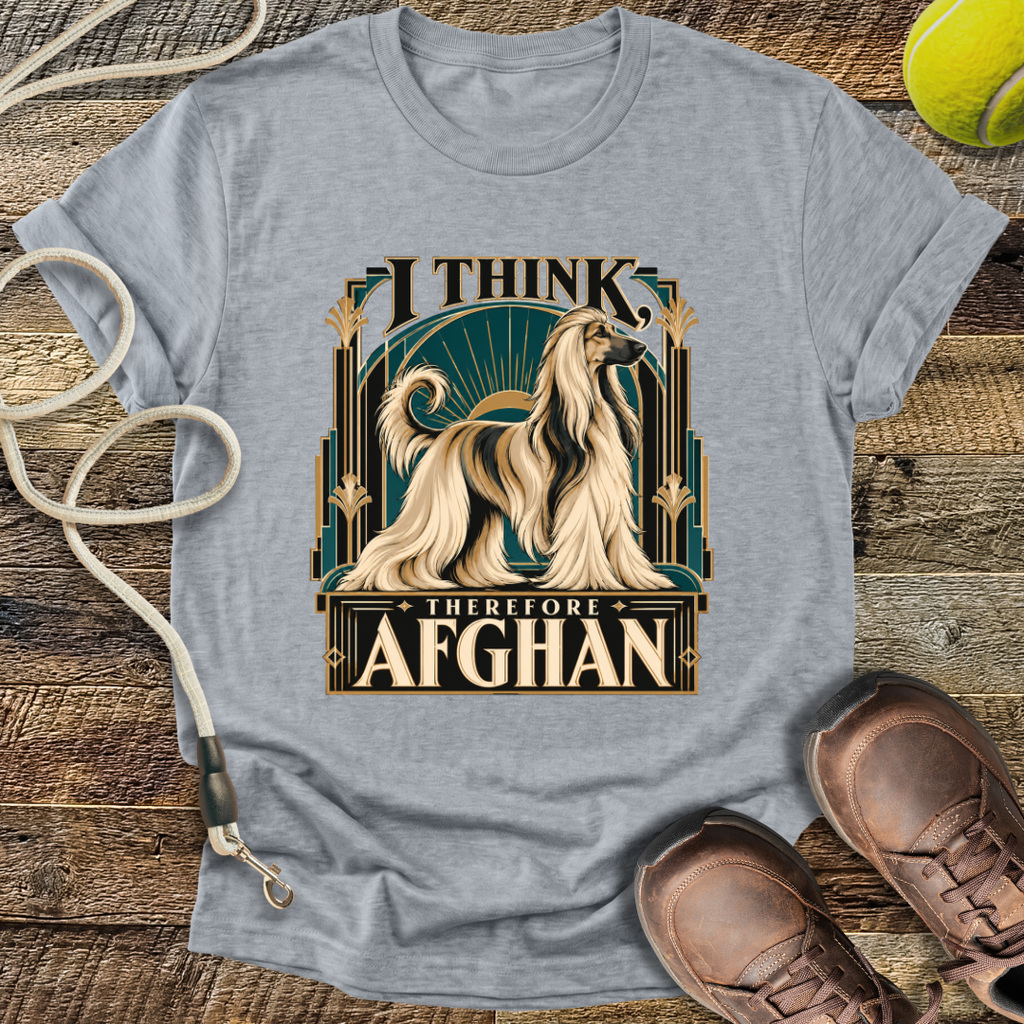I Think, Therefore Afghan (Afghan Hound) T-Shirt