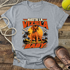 Hasta La Vizsla Baby (Hungarian Vizsla) T-Shirt