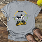 Throw, Fetch, Repeat T-Shirt