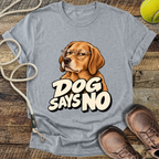 Dog Says No (Labrador) T-Shirt