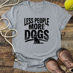 Less People More Dogs T-Shirt