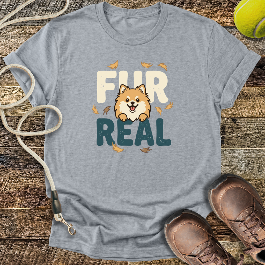 Fur Real T-Shirt