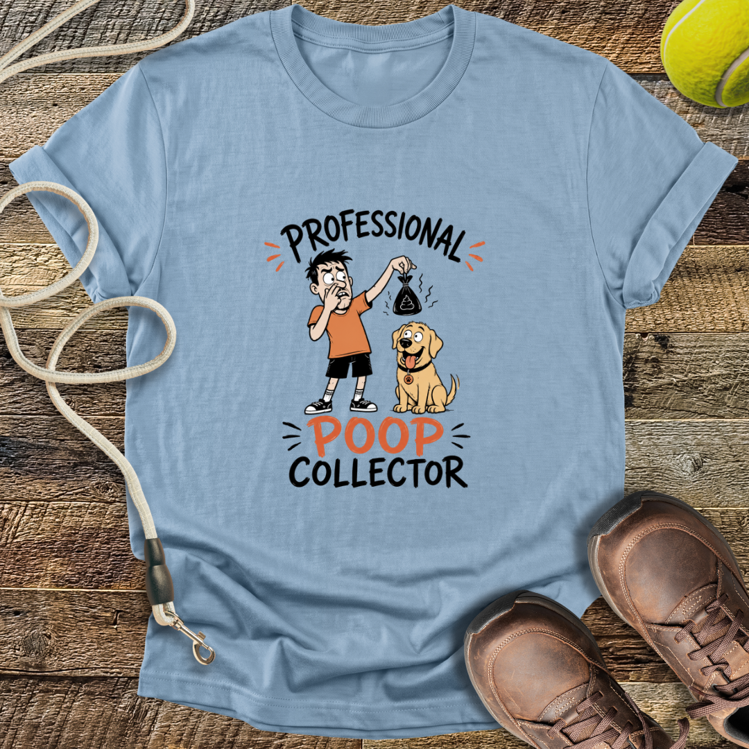Professional Poop Collector T-Shirt