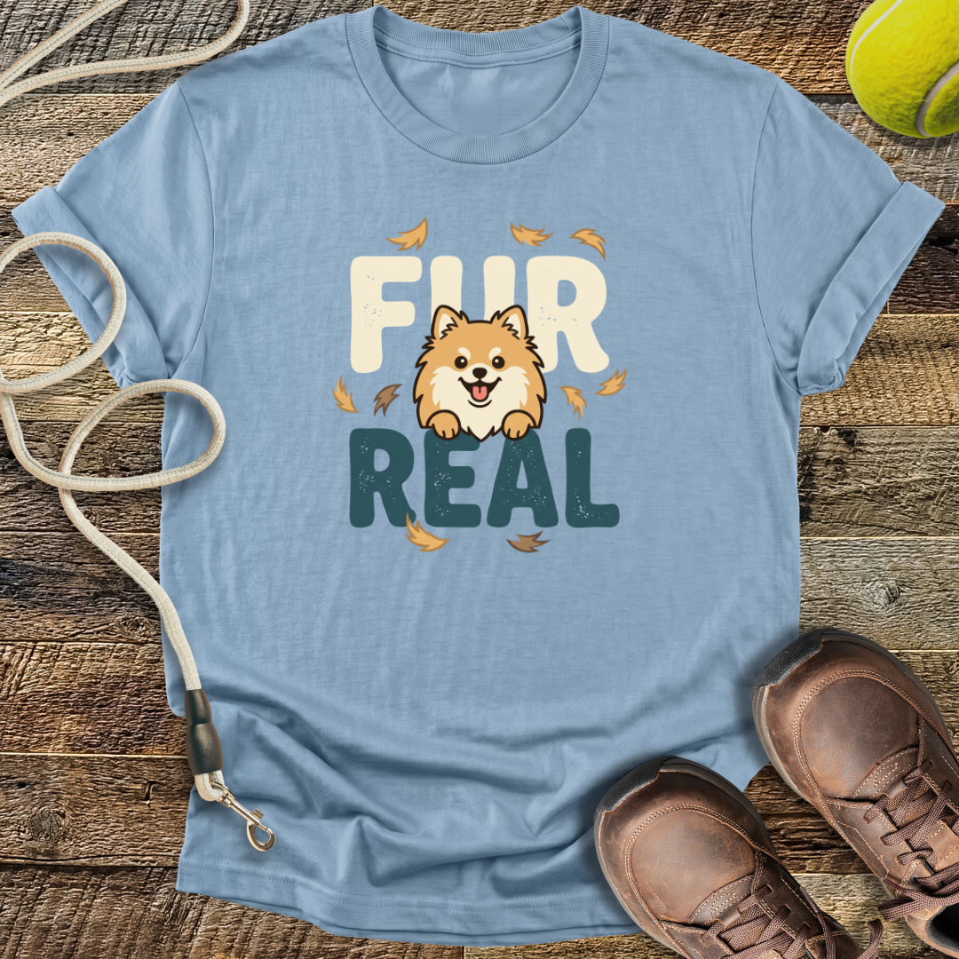 Fur Real T-Shirt