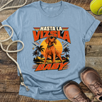 Hasta La Vizsla Baby (Hungarian Vizsla) T-Shirt